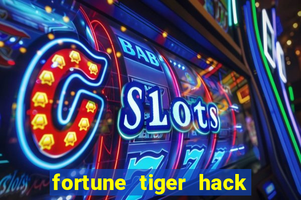 fortune tiger hack apk dinheiro infinito